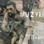 Mychal_zygmunt_muzyki
